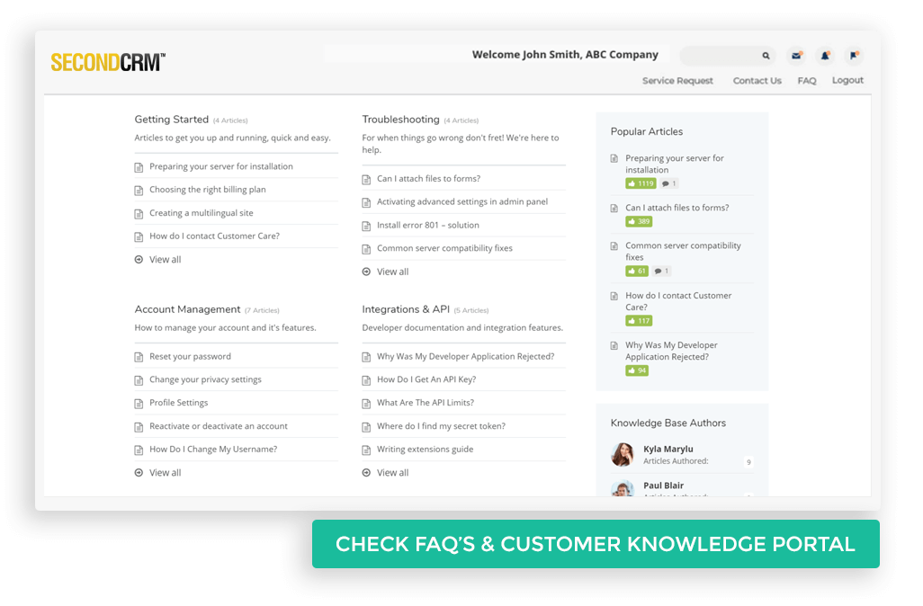 Check FAQ's and Customer Knowledge portal