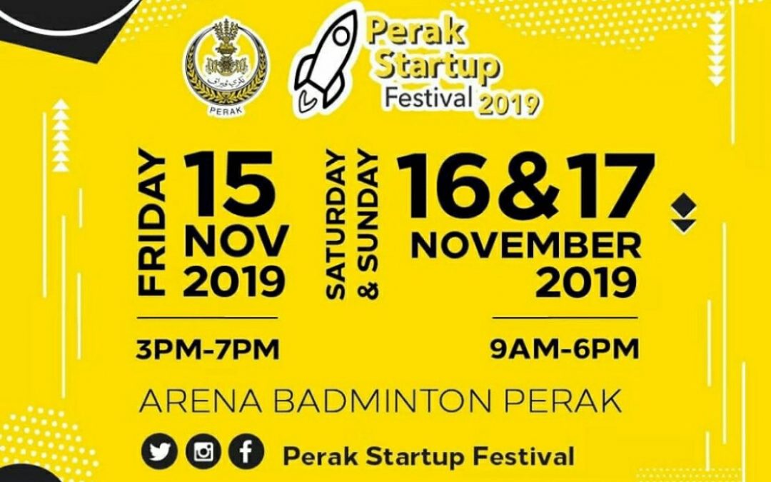 Come Visit Us At Perak Startup Festival